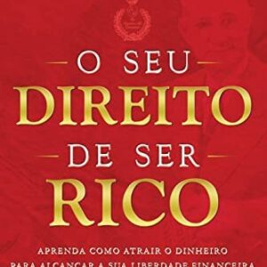 O seu direito de ser Rico