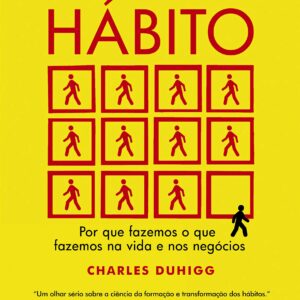 O poder do hábito